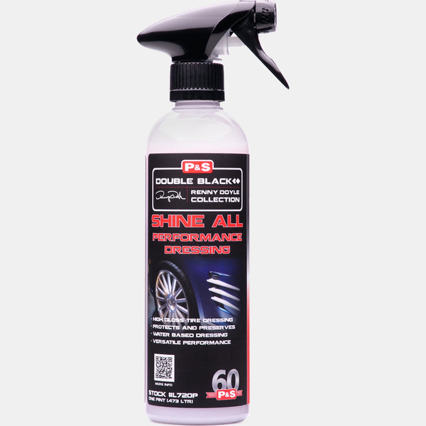 P&S Shine All - High Performance Tire Dressing